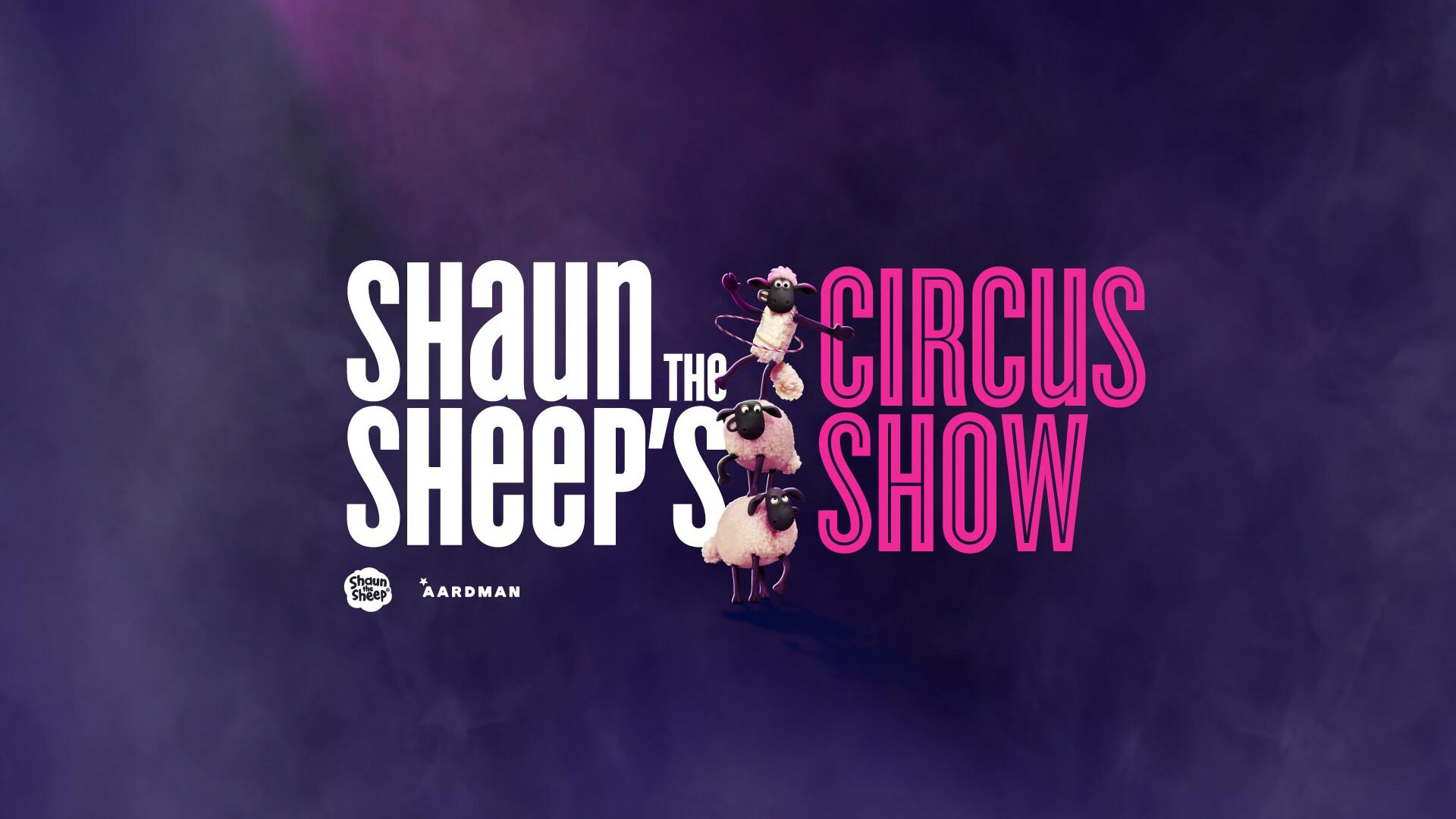 Shaun the Sheep’s Circus Show
