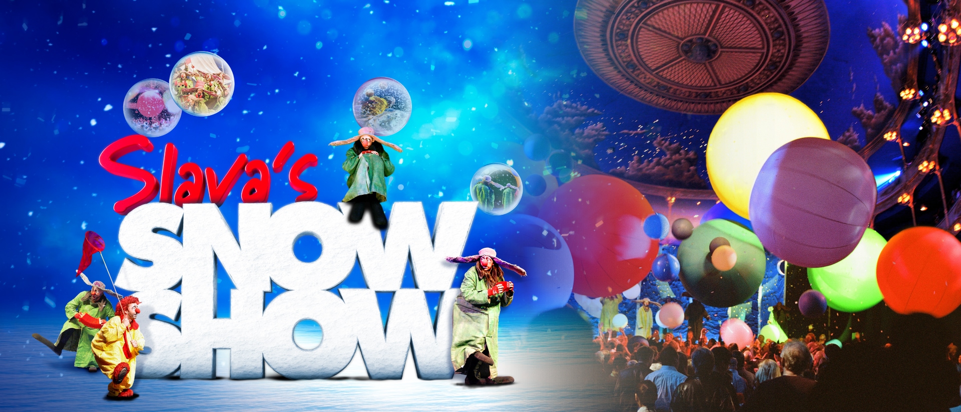Slava’s Snowshow(슬라바의 스노우쇼)