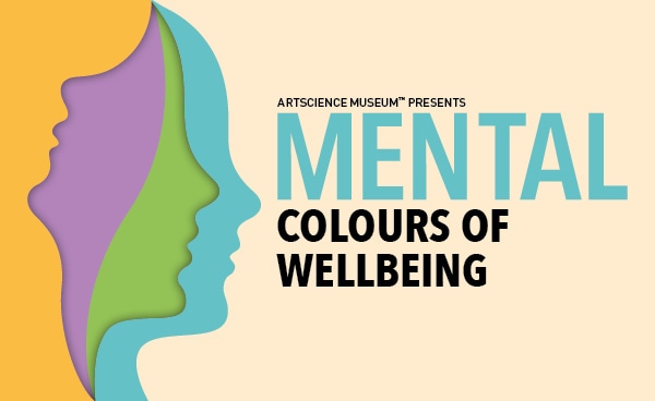 MENTAL: Colours of Wellbeing (다채로운 정신 건강의 세계)