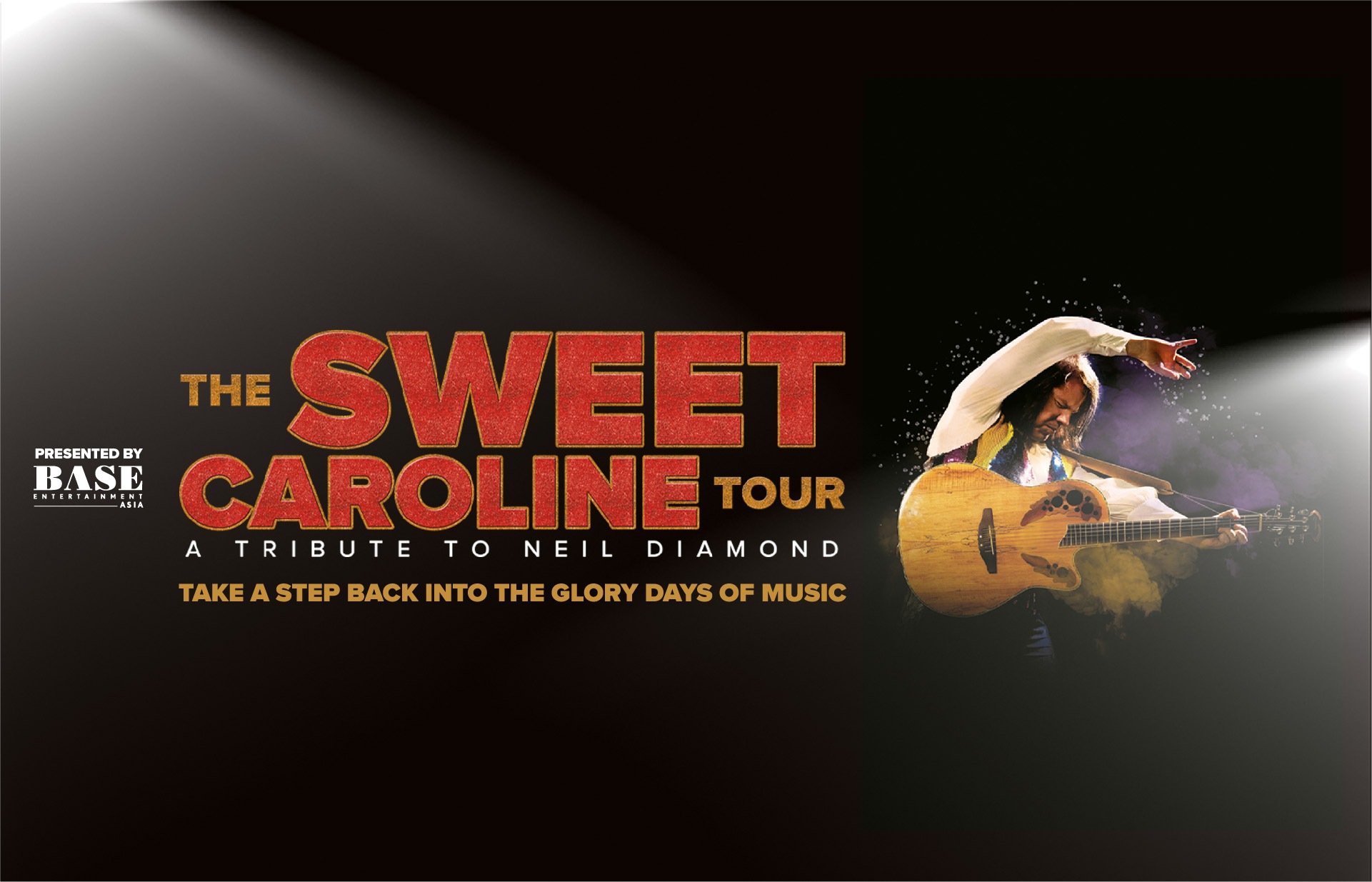 The Sweet Caroline Tour: A Tribute to Neil Diamond(스위트 캐롤라인 투어: 닐 다이아몬드 헌정)